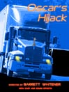 Oscar's Hijack